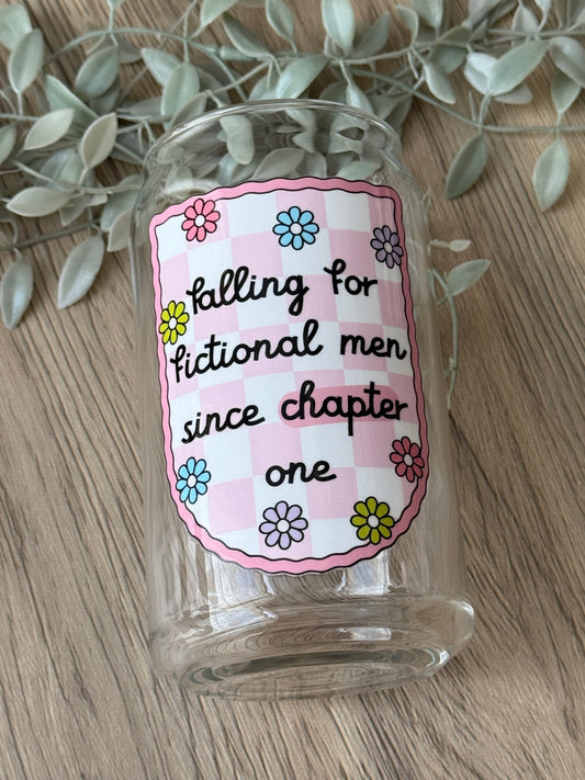 falling for fictional men since chapter one glass cup